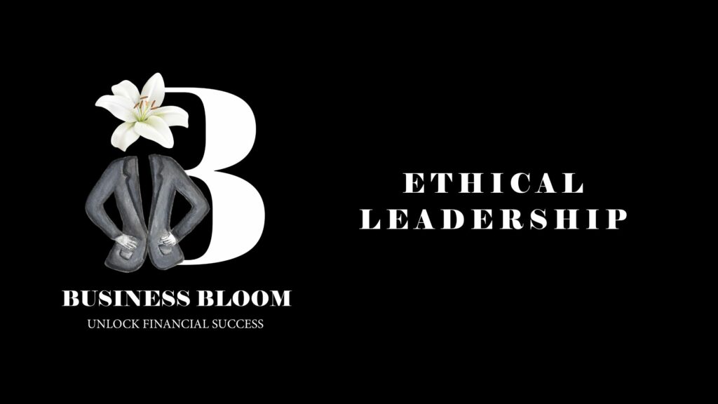 Ethical Leadership